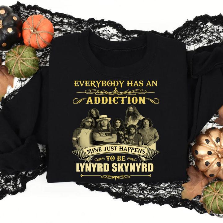 Everybody has an addiction mine just happens to be Lynyrd Skynyrd t-shirt sweatshirt