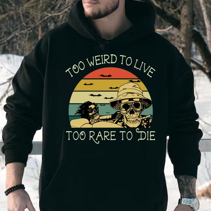 The best Too Weird To Live Too Rare To Die Sunset t-shirt hoodie