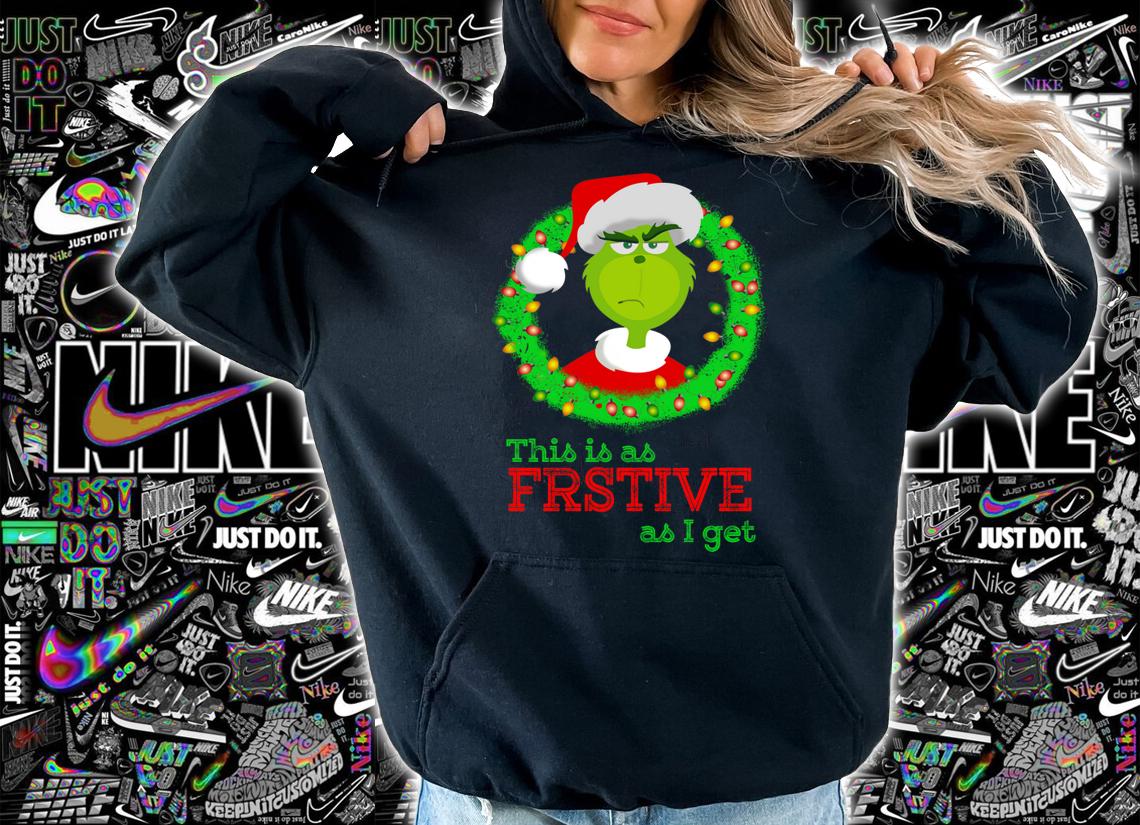 Santa Grinch this is as Festive as i get Christmas lights t-shirt hoodie