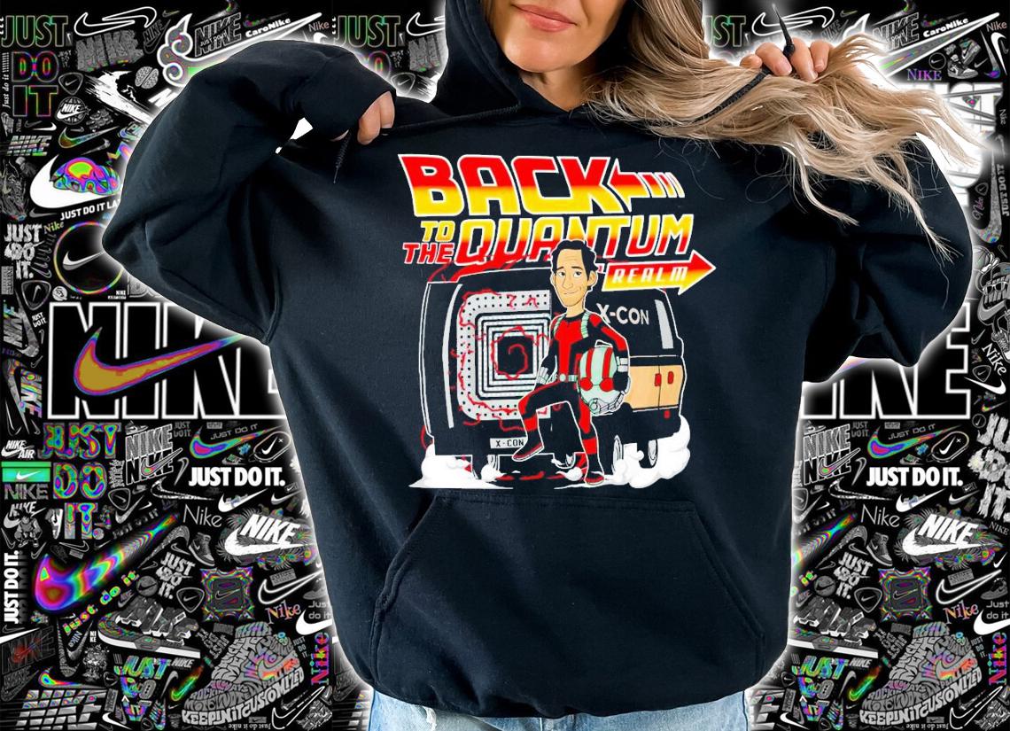 Back To The Quantum Realm Ant-Man shirt t-shirt hoodie