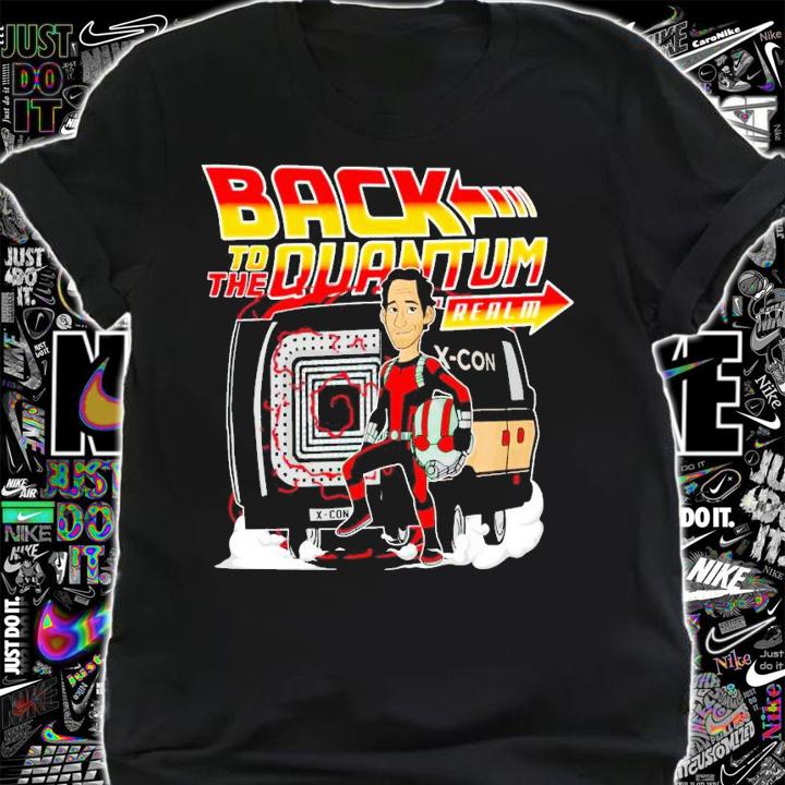 Back To The Quantum Realm Ant-Man shirt t-shirt shirt