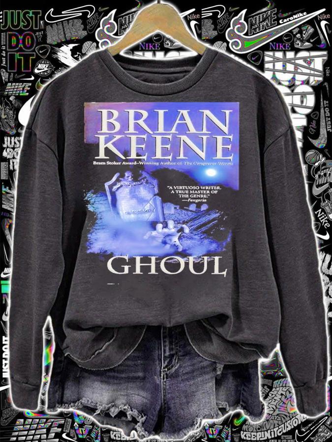 Brian Keene's Ghoul shirt t-shirt sweatshirt