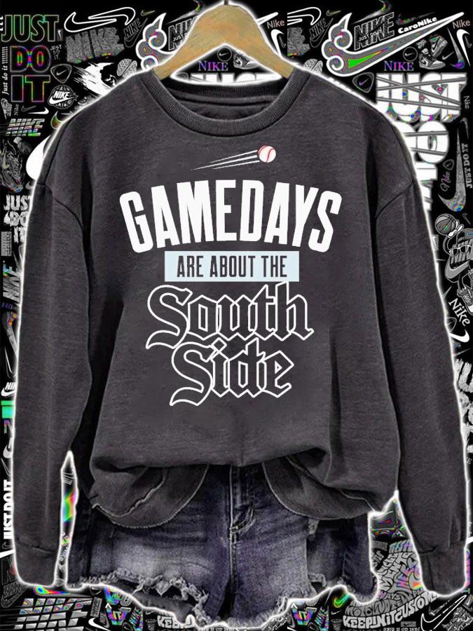 Chicago Cubs gamedays are about the southside shirt t-shirt sweatshirt