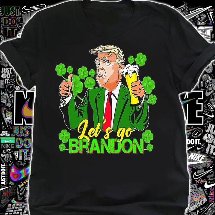 Lets Go Brandon Tee For St Patricks Day Trump Beer Shamrock T-Shirt