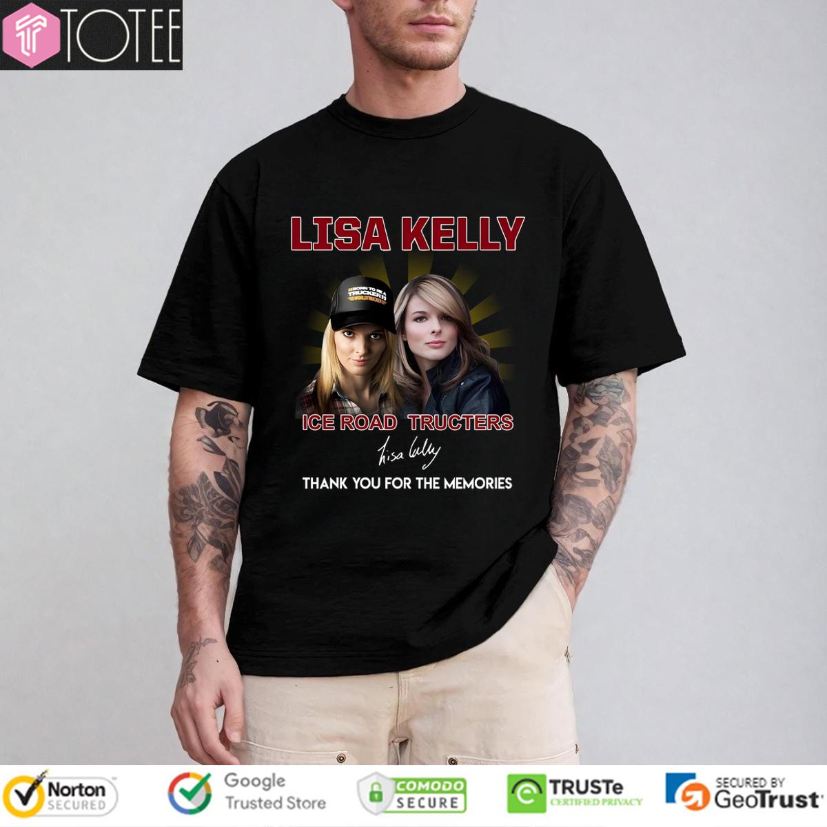 Lisa Kelly Ice Road Truckers Signature T-Shirt