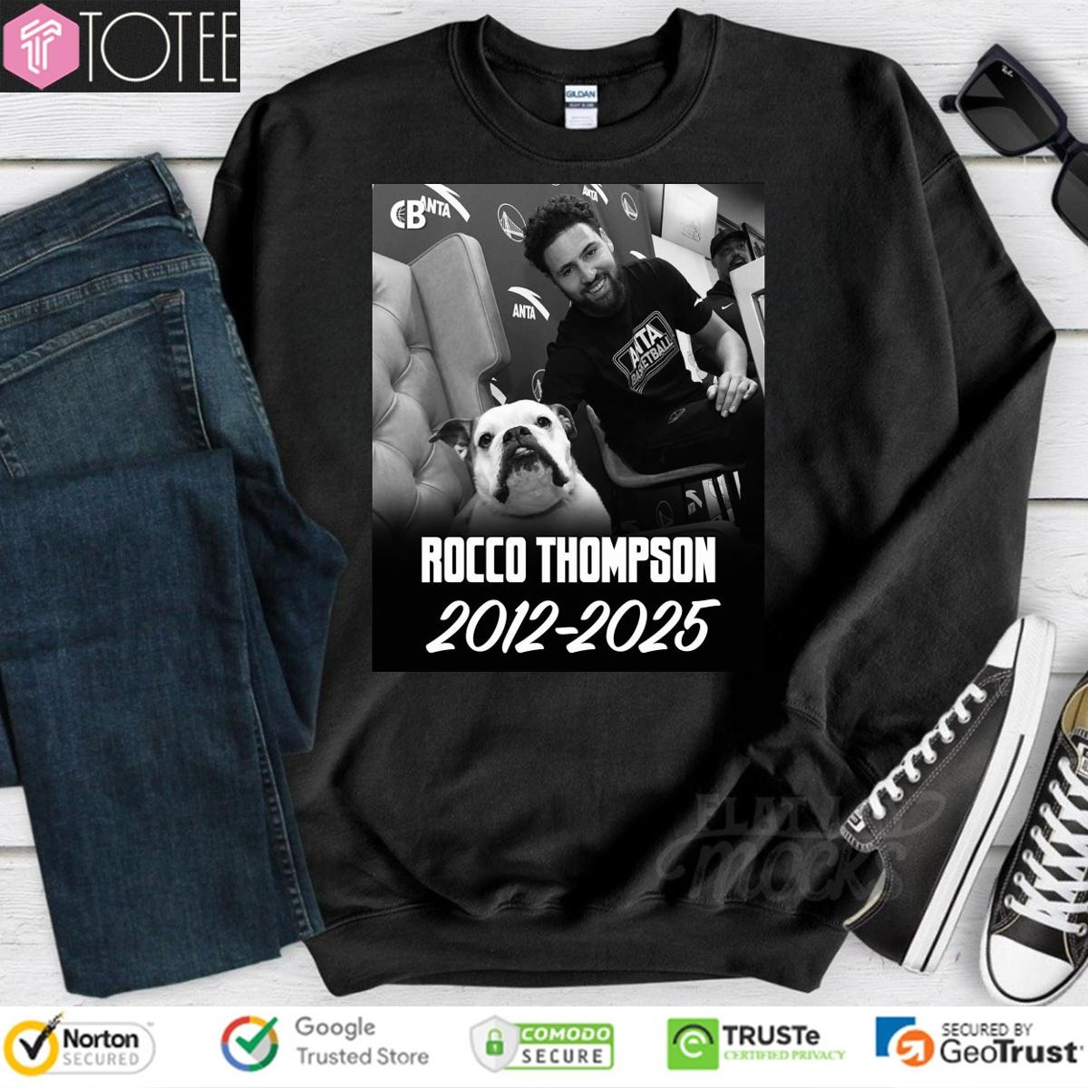 R.I.P. Rocco Thompson Youre Forever Loved And Remembered Rocco Sweatshirt